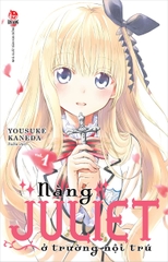 Nàng Juliet ở trường nội trú - Tập 1 (Tặng kèm Standee Ivory)