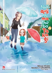 Nhất quỷ nhì ma, thứ ba (vẫn là) Takagi - Tập 1