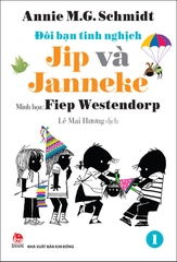 Đôi bạn tinh nghịch Jip và Janneke - Tập 1