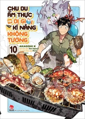 (Tập lẻ) Chu du ẩm thực tại Dị giới với kĩ năng không tưởng