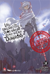 Liệu có sai lầm khi tìm kiếm cuộc gặp gỡ định mệnh trong Dungeon? - Tập 10 - Bản giới hạn