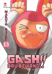 Gash - Cậu bé vàng - Tập 13