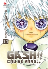 Gash - Cậu bé vàng - Tập 14
