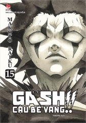 Gash - Cậu bé vàng - Tập 15