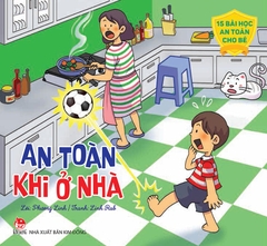 15 bài học an toàn cho bé - An toàn khi ở nhà