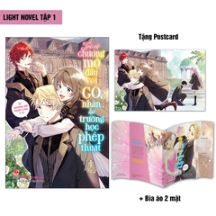 Trở về chương mở đầu với cố nhân tại trường học phép thuật (Light Novel) - Tập 1