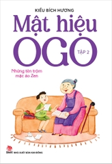 Mật hiệu OGO - Tập 2 - Những tên trộm mặc áo Zen