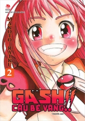 Gash - Cậu bé vàng - Tập 2