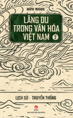 Lãng du trong văn hóa Việt Nam - Tập 2 (2018)