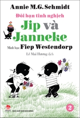 Đôi bạn tinh nghịch Jip và Janneke - Tập 2