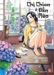 Chị Chion ở đền mèo - Tập 2 (Tặng 01 Kẹp File Ivory + 01 Postcard)