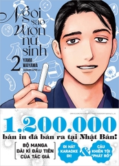 Ngôi sao vườn nữ sinh - Tập 2 (Tặng kèm set 04 ảnh thẻ) (2022)