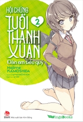 Hội chứng tuổi thanh xuân - Tập 2