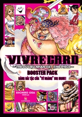 Vivre Card - Thẻ dữ liệu nhân vật One Piece Booster Pack - Băng Hải tặc của “Tứ hoàng” Big mom!!