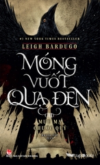 Móng vuốt quạ đen (III) - Mưu ma chước quỷ