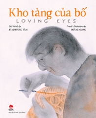Kho tàng của bố - Loving eyes