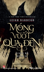 Móng vuốt quạ đen (IV) - Giang hồ hiểm ác