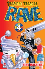 (Tập lẻ) Thánh thạch RAVE