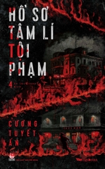 Hồ sơ tâm lí tội phạm - Tập 4 (Tặng kèm Postcard)
