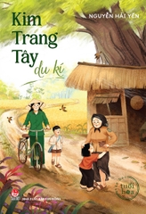 Văn học Tuổi hoa - Kim Trang Tây du kí