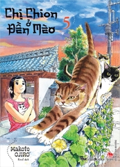 Chị Chion ở đền mèo - Tập 5 (Tặng 2 Set Bookmark)