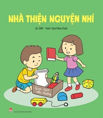 Combo Hành Trình Của Thiện Nguyện & Nhà Thiện Nguyện Nhí (2 cuốn)