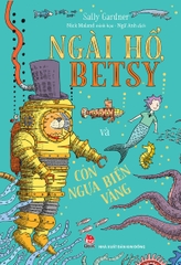 Combo - Ngài hổ và Betsy (3 cuốn)