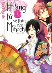 Hoàng tử vệ thần nhà Momochi - Tập 6