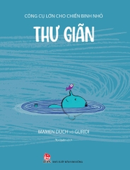 Combo Công cụ lớn cho chiến binh nhỏ (4 cuốn)