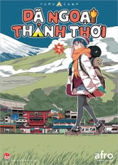 Dã ngoại thảnh thơi - Tập 7