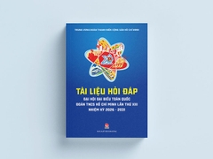 Tài liệu hỏi đáp Đại hội đại biểu toàn quốc Đoàn TNCS Hồ Chí Minh lần thứ XIII, nhiệm kỳ 2026-2031