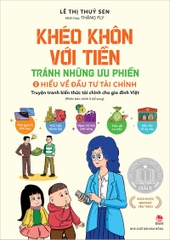 Khéo khôn với tiền - Tránh những ưu phiền - Tập 2 - Hiểu về Đầu tư tài chính
