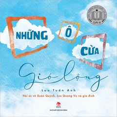 Những ô cửa gió lộng