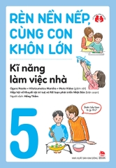 Combo Rèn nền nếp, cùng con khôn lớn (6 cuốn)
