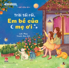 Combo Vun đắp tâm hồn - Bé yêu ơi (2 cuốn)