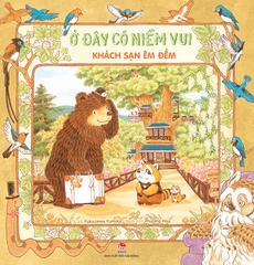 Ở đây có niềm vui - Khách sạn êm đềm