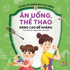 Combo Chung tay đánh bay dịch bệnh (4 cuốn)