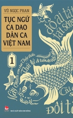 Combo Tục ngữ - Ca dao - Dân ca Việt Nam (2 cuốn)