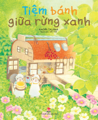 Tiệm bánh giữa rừng xanh