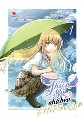 Thiên sứ nhà bên - After the rain (Manga)