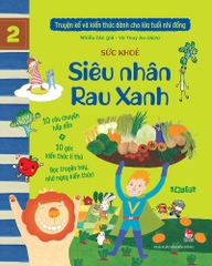 Combo - Truyện kể và kiến thức dành cho lứa tuổi nhi đồng (7 cuốn)