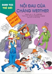 Danh tác thế giới - Nỗi đau của chàng Werther