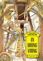 Tranh truyện lịch sử Việt Nam - An Dương Vương