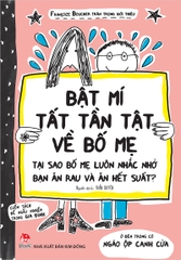 Bật mí tất tần tật về bố mẹ