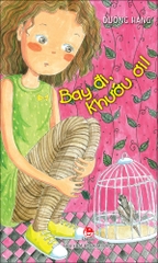 Bay đi, Khướu ơi!