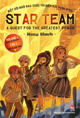 Biệt đội ngôi sao - Cuộc tìm kiếm sức mạnh vĩ đại - A quest for the greatest power - Tập 1