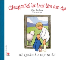 Chuyện kể từ trái tim ấm áp - Bộ quần áo đẹp nhất