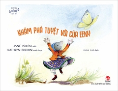 Bước ra thế giới rực rỡ - Khám phá tuyệt vời của Eeny