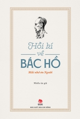 Combo - Hồi kí về Bác Hồ (2 cuốn)