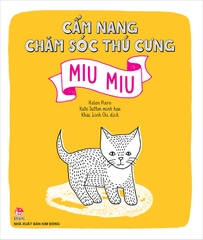 Cẩm nang chăm sóc thú cưng - Cún con - Miu miu
